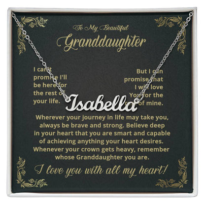 To My Granddaughter - I Can't Promise - Name Necklace